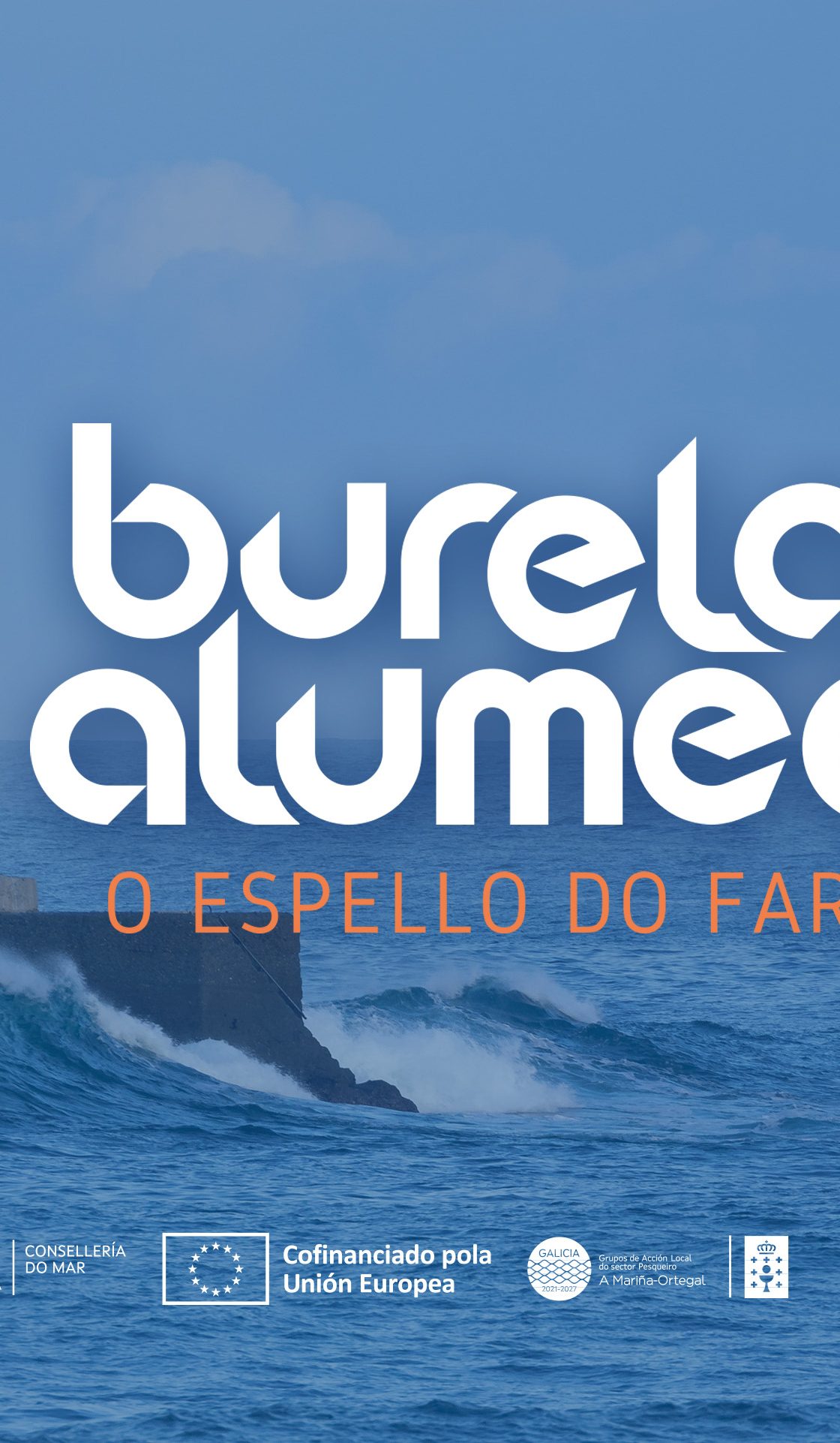 Burela Alumea: O Espello do Faro